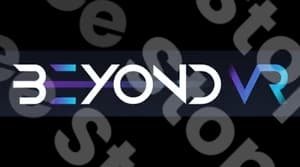 Beyond Vr