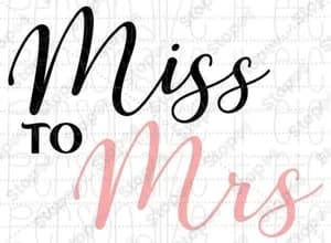 Miss To Mrs