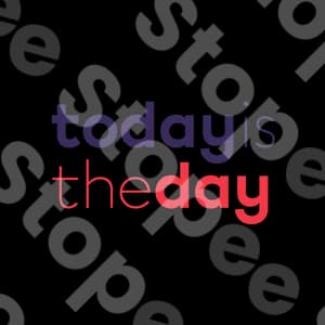 Todayistheday