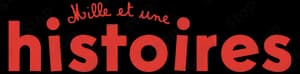 Mille et une histoires